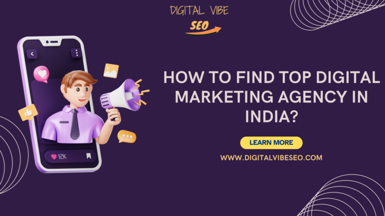 How to Find Top Digital Marketing Agency in India